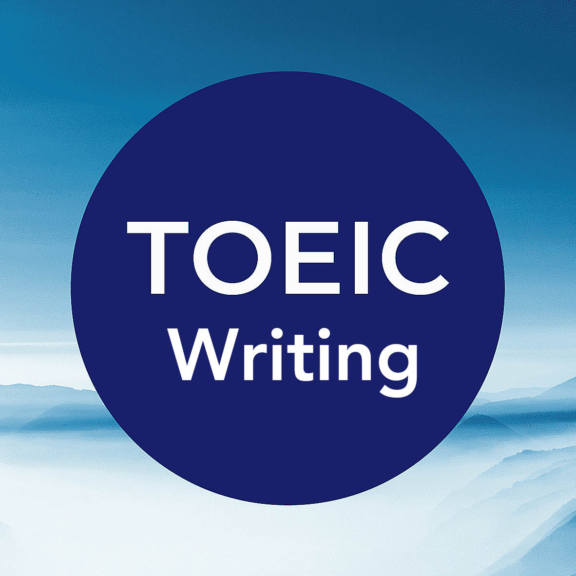 TOEIC Writing